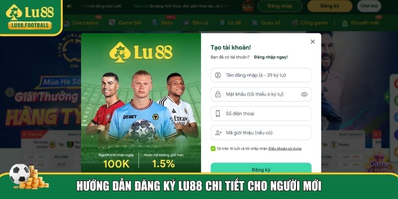 Thao tác chi tiết để đăng ký LU88
