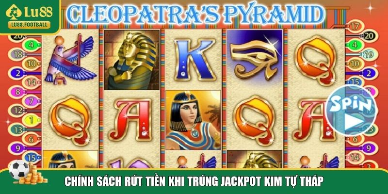 Rút thưởng game nổ hũ Kim Tự Tháp LU88
