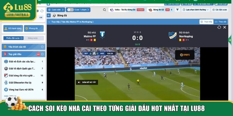 Mẹo soi kèo nhà cái cho từng giải đấu hot tại LU88