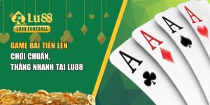 game bài Tiến Lên